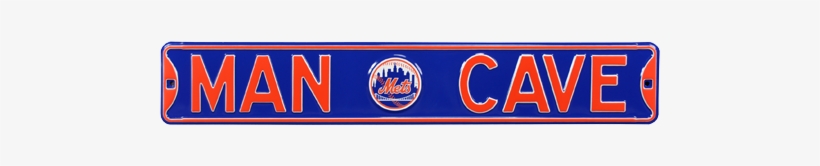 New York Mets “man Cave” Authentic Street Sign - Wall Sign: Man Cave Chicago Bears Steel Sign, 6x36in., transparent png download