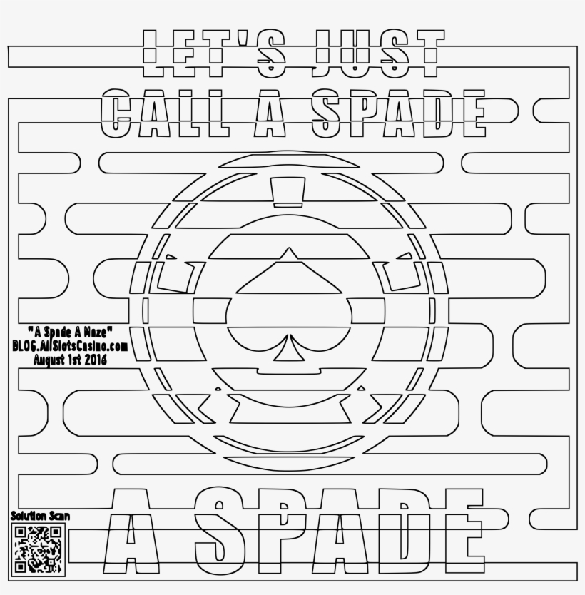 This Free Icons Png Design Of Call A Spade A Coloring, transparent png download