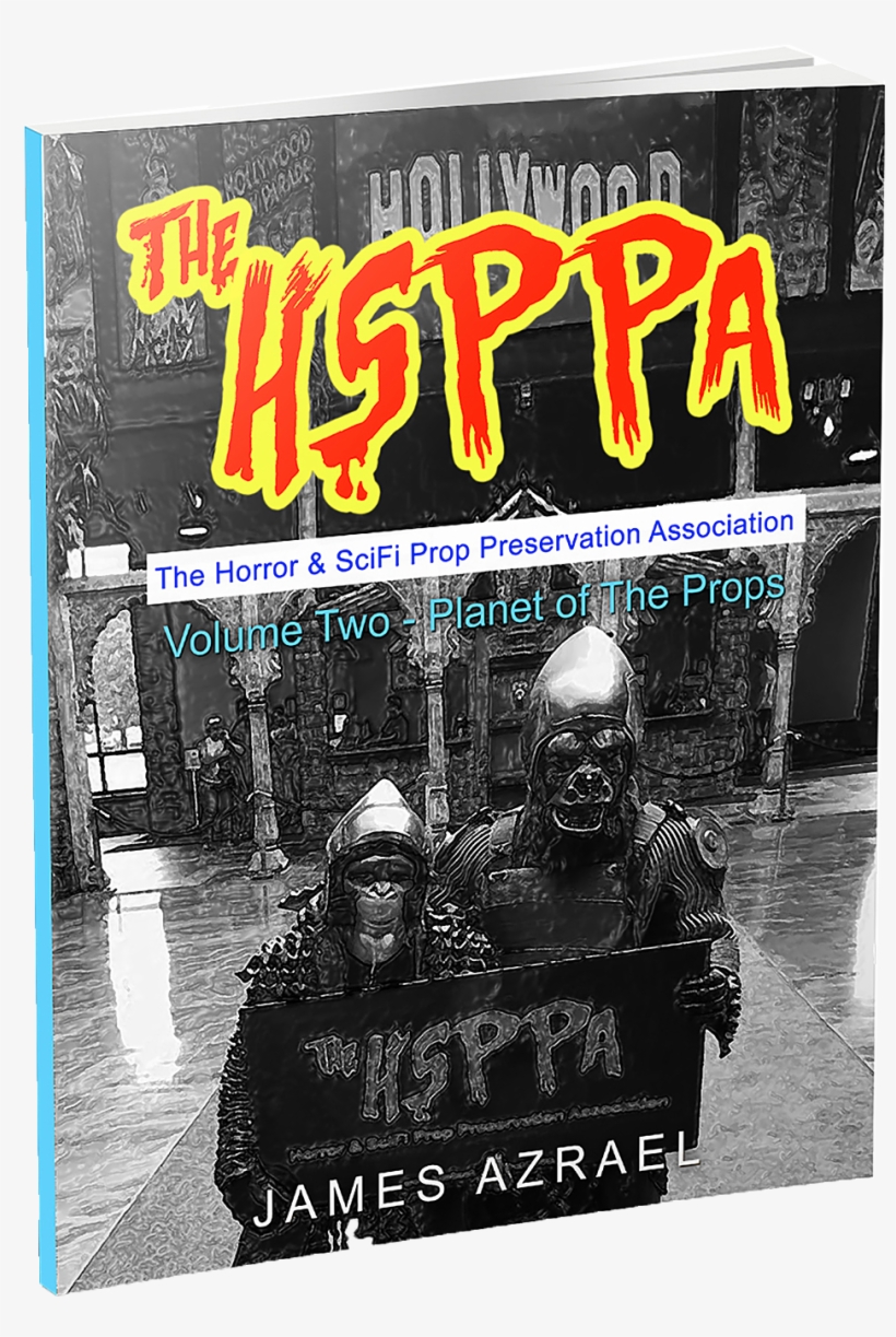 A New Book From The Horror & Sci-fi Prop Preservation - Hsppa: Volume One - The Props Awaken: Iation: 1, transparent png download