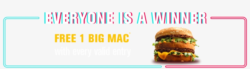 Everyone Is A Winner - Tiktok Big Mac, transparent png download