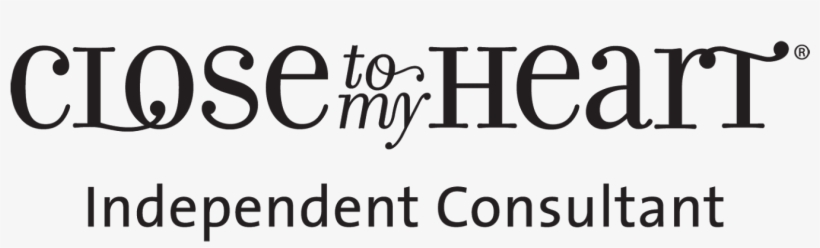 As My Followers Know, I'm A Close To My Heart Independent - Close To My Heart, transparent png download