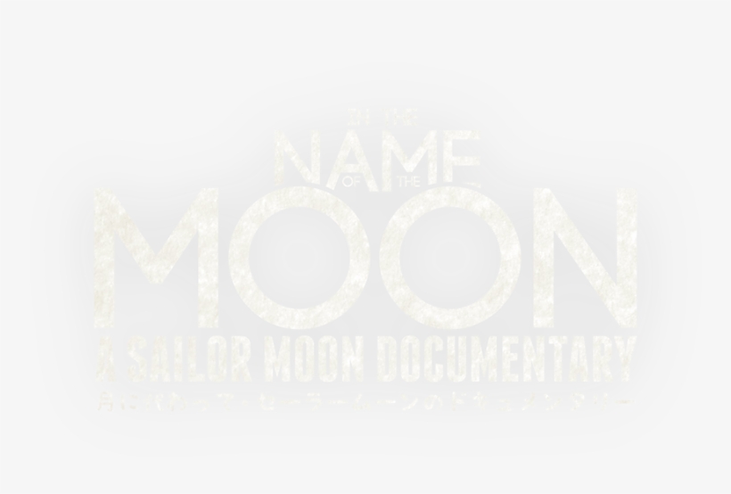 In The Name Of The Moon - Graphic Design, transparent png download