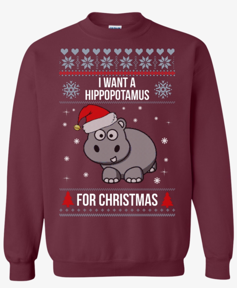 Hippopotamus Christmas Sweater I Want A Hippopotamus - Christmas Jumper, transparent png download