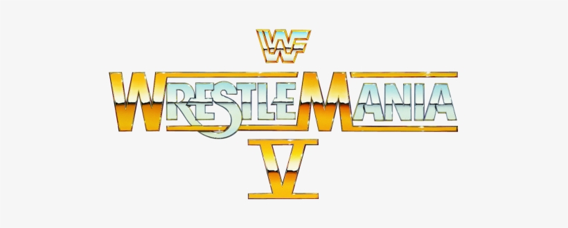 Wwe S8 In Honor Of Wrestlemania Funko Is Excited To - Wwe Wrestlemania 5 Logo, transparent png download