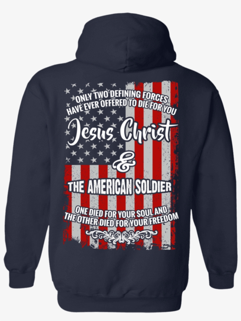 Jesus Christ And The American Soldier Hoodies/sweatshirts - Love More Them Fishing Papa T-shirts Hoodies Sweatshirts, transparent png download