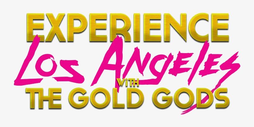Experience Los Angeles With Gold Gods - The Gold Gods, transparent png download