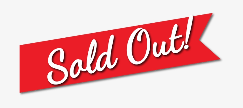 19 May - Sold Out Png, transparent png download