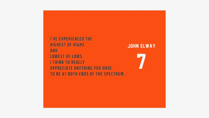 Denver Broncos John Elway Inspirational Quote Poster-downloadable - Orange, transparent png download