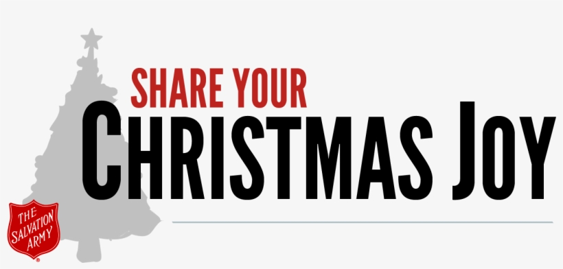Share Your Christmas Joy - Salvation Army, transparent png download