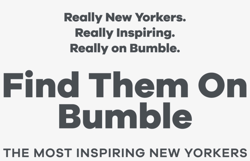 Find The Most Inspiring New Yorkers On Bumble - Black-and-white, transparent png download