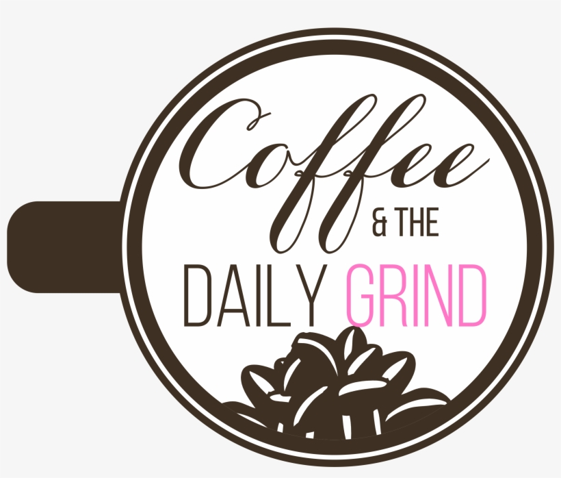 Coffee And The Daily Grind - Calligraphy, transparent png download