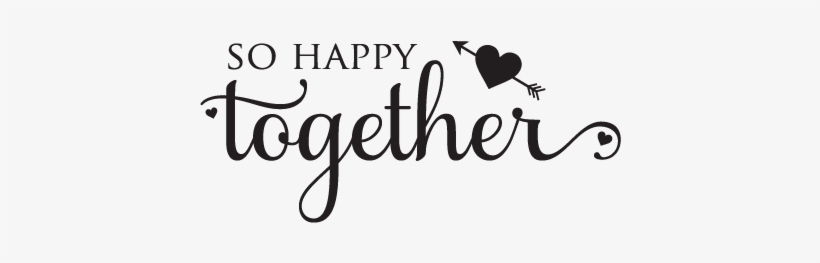 So Happy To Be Together, transparent png download