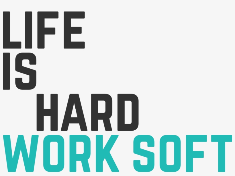 Lifeishard - Life Is Hard Sa, transparent png download