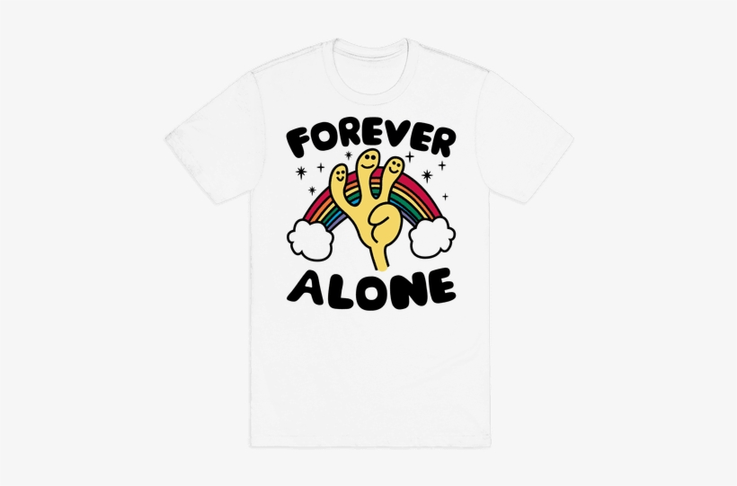 Forever Alone Mens T-shirt - Gay T Shirt Designs, transparent png download