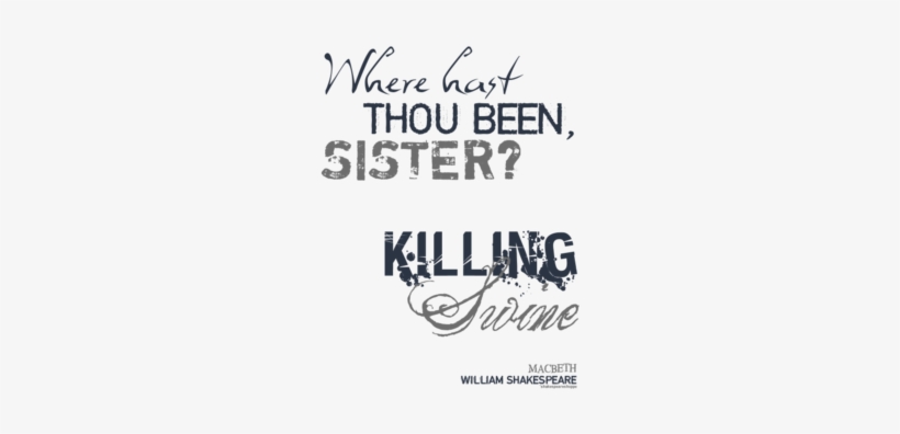 Shakespeare's Macbeth Killing Swine Quote - T Shirt, transparent png download