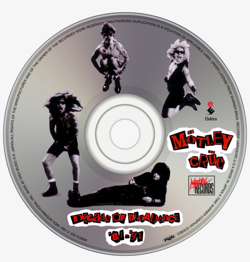 Mötley Crüe Decade Of Decadence '81-'91 Cd Disc Image - Motley Crue Decade Of Decadence, transparent png download