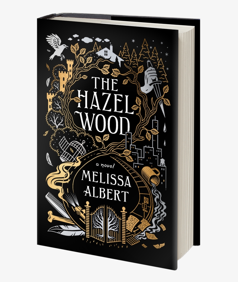 The Hazel Wood By Melissa Albert - Hazel Wood: A Novel, transparent png download