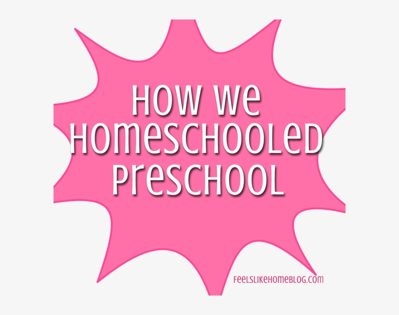 How To Start Homeschool Preschool - Homeschooling, transparent png download
