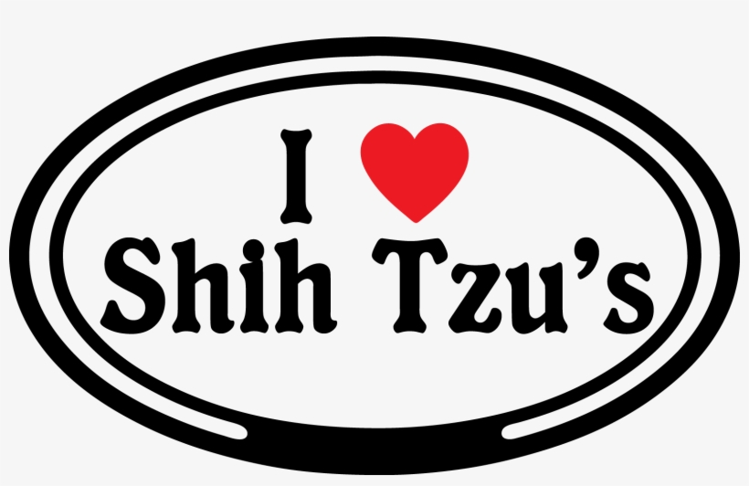 I Love Shih Tzus & Furbabies - Heart, transparent png download