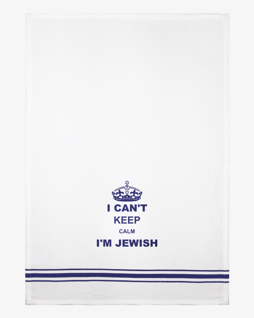 Towel- Can't Keep Calm - Jewish People, transparent png download