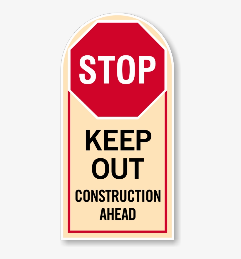 Keep Out Construction Area Sign - Parking Lot Closed Signs, transparent png download