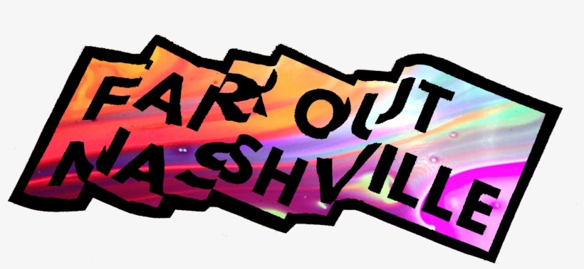 Far Out Nashville Announces Second Annual Psychedelic, transparent png download