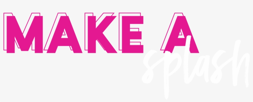 Make A Splash - Lookbook, transparent png download