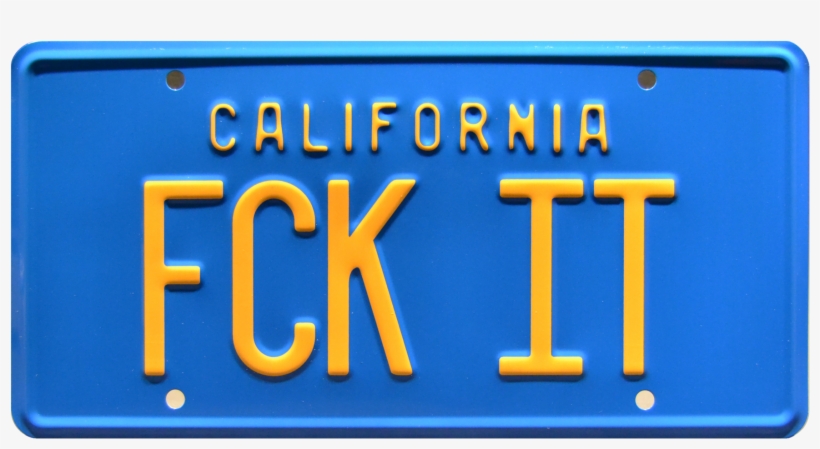 Fck It Prop Plate Movie Memorabilia From Friday Starring, transparent png download