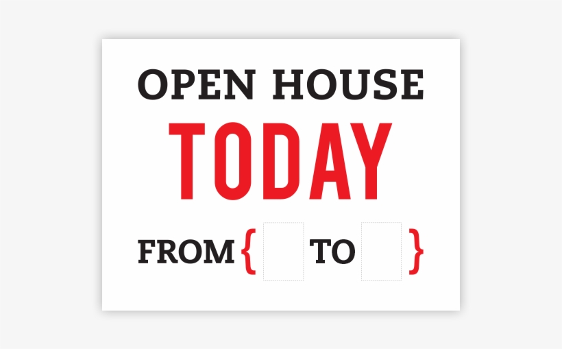Open House Today From { To } - Aigle, transparent png download