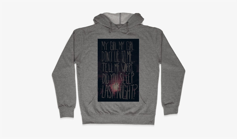 Where Did You Sleep Last Night Hooded Sweatshirt - Baby Onesie It's Cold Outside (i Hate Funny Hoodies,, transparent png download