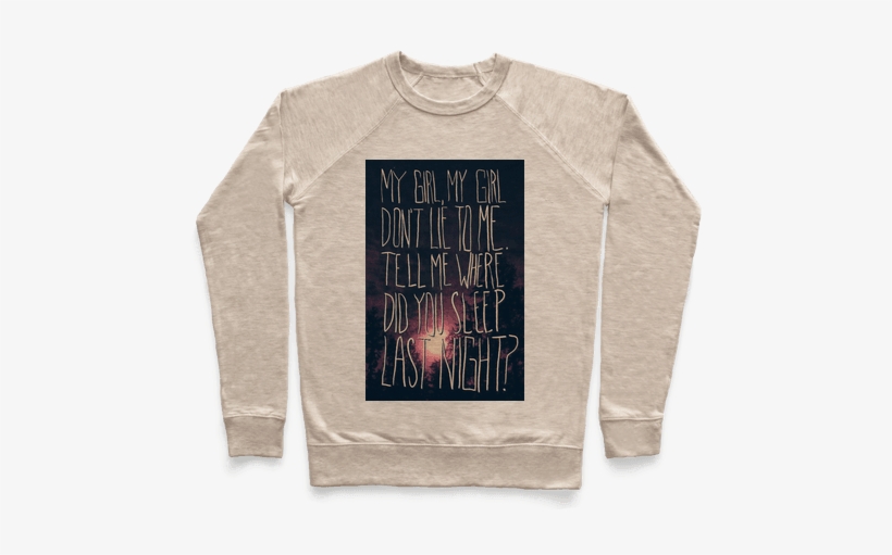Where Did You Sleep Last Night Pullover - Succulent T Shirts, transparent png download