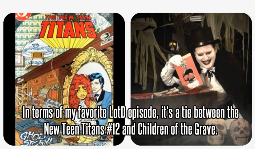 “ In Terms Of My Favorite Lotd Episode, It's A Tie - New Teen Titans, transparent png download