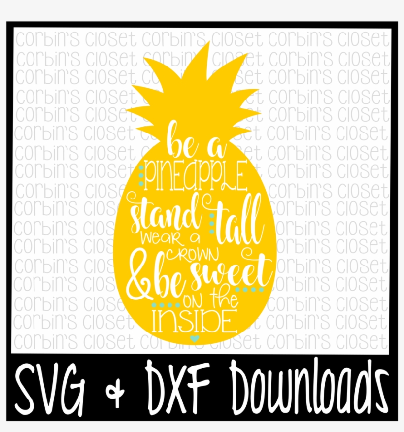 Clip Freeuse Stock Be A Pineapple File - Like Big Trucks And I Can Not Lie, transparent png download