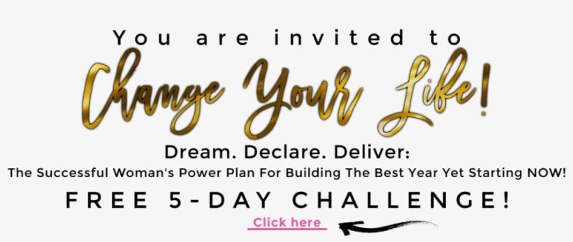 Deliver Change Your Life Challenge The Supreme Love - Dream, transparent png download