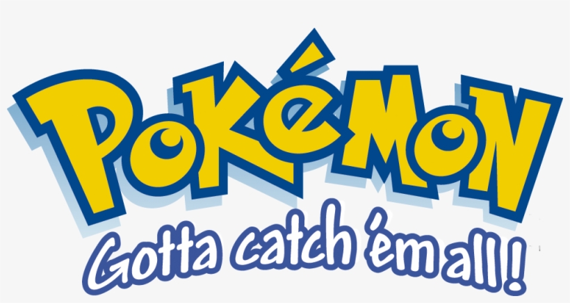 Do I Play Pokemon Go Haha No I Don't, But Today I Tagged - Gotta Catch Them All, transparent png download