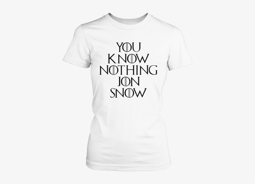 You Know Nothing Jon Snow T-shirt - Misophonia Shirt, transparent png download