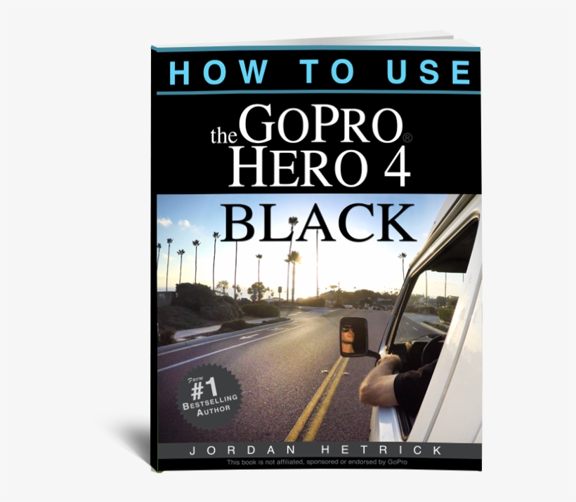 For The Gopro Hero4 Black Camera - Gopro Hero 4 Black: How To Use, transparent png download