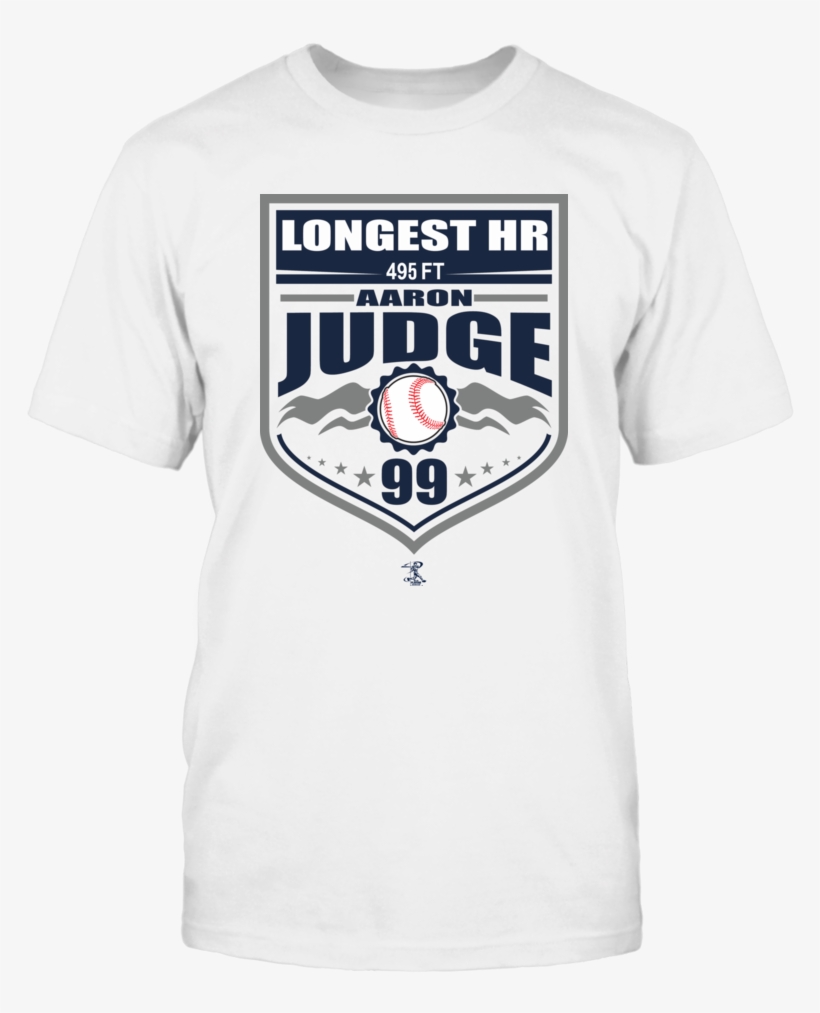 Aaron Judge Longest Hr T Shirt, Aaron Judge - Shirt, transparent png download