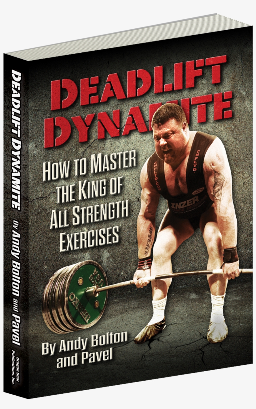 Deadlift Dynamite - Pavel Tsatsouline Books, transparent png download