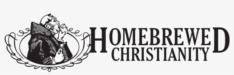 Be Part Of The Homebrewed Christianity Live Podcast - Homebrewed Christianity Logo, transparent png download