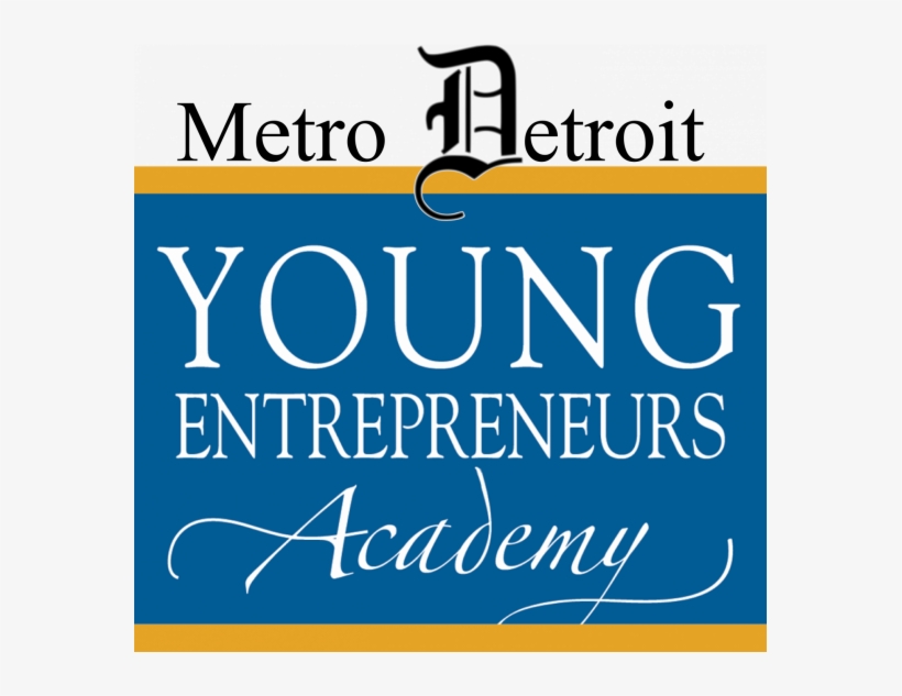 Young Entrepreneurs Class @ U Of M Dearborn - Young Entrepreneurs Academy, transparent png download