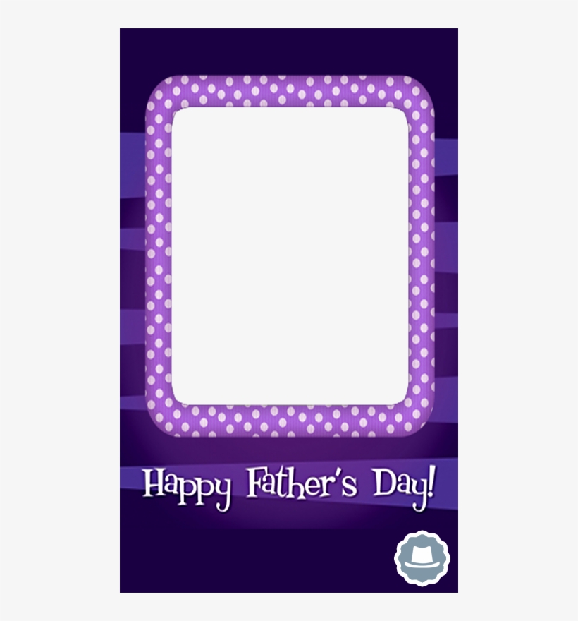 Happy Fathers Day Frame, transparent png download