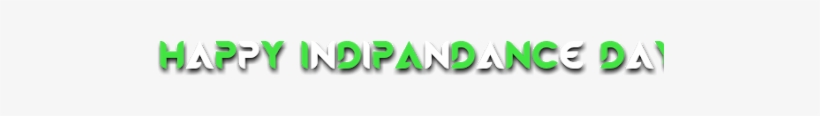 Independence Day - Happy Independence Day Text Png, transparent png download