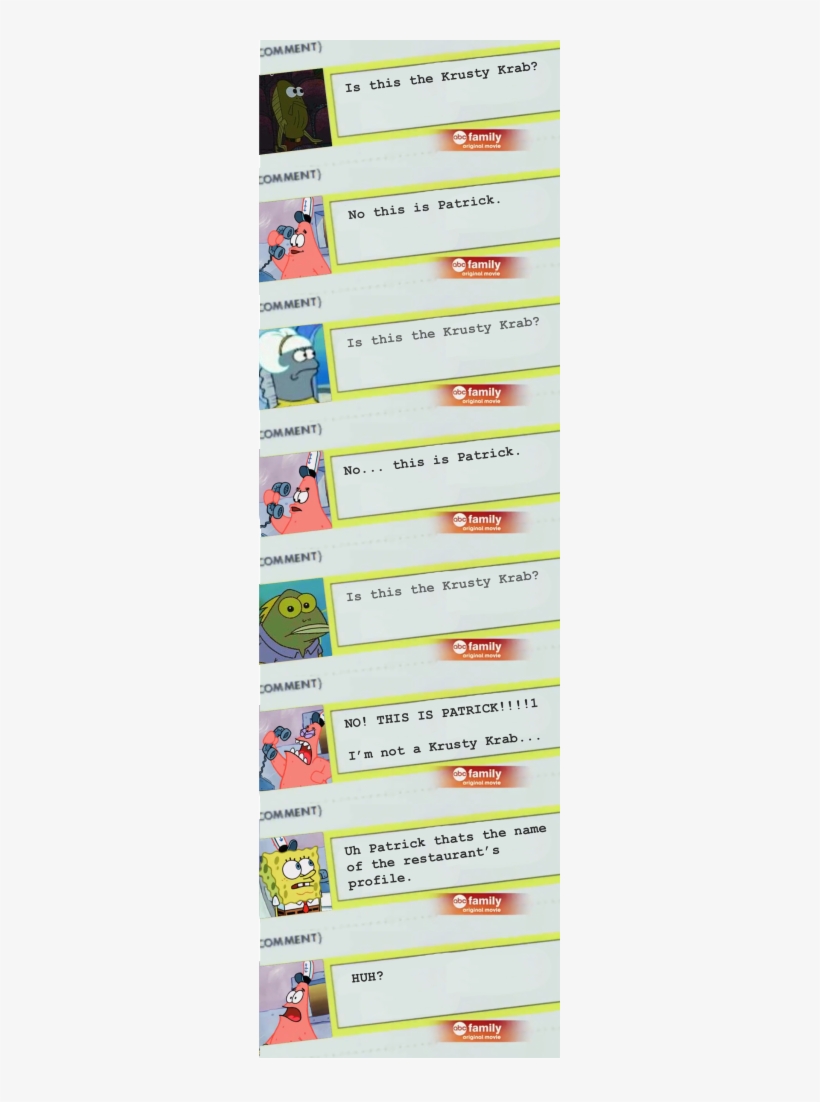 Omment) Is This The Krusty Krab Family Omment) No This - Krab No This Is Patrick, transparent png download