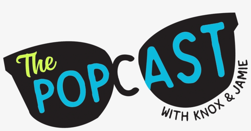 The Popcast With Knox And Jamie - Podcast, transparent png download
