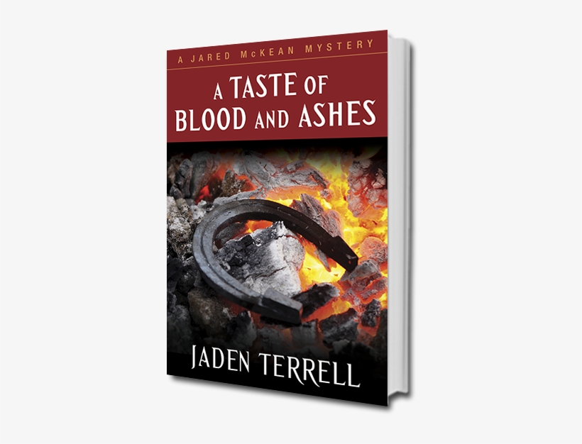 Book 4 Of The Jared Mckean Mysteries - Taste Of Blood And Ashes, transparent png download