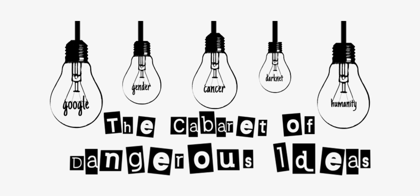 The Cabaret Of Dangerous Ideas, transparent png download