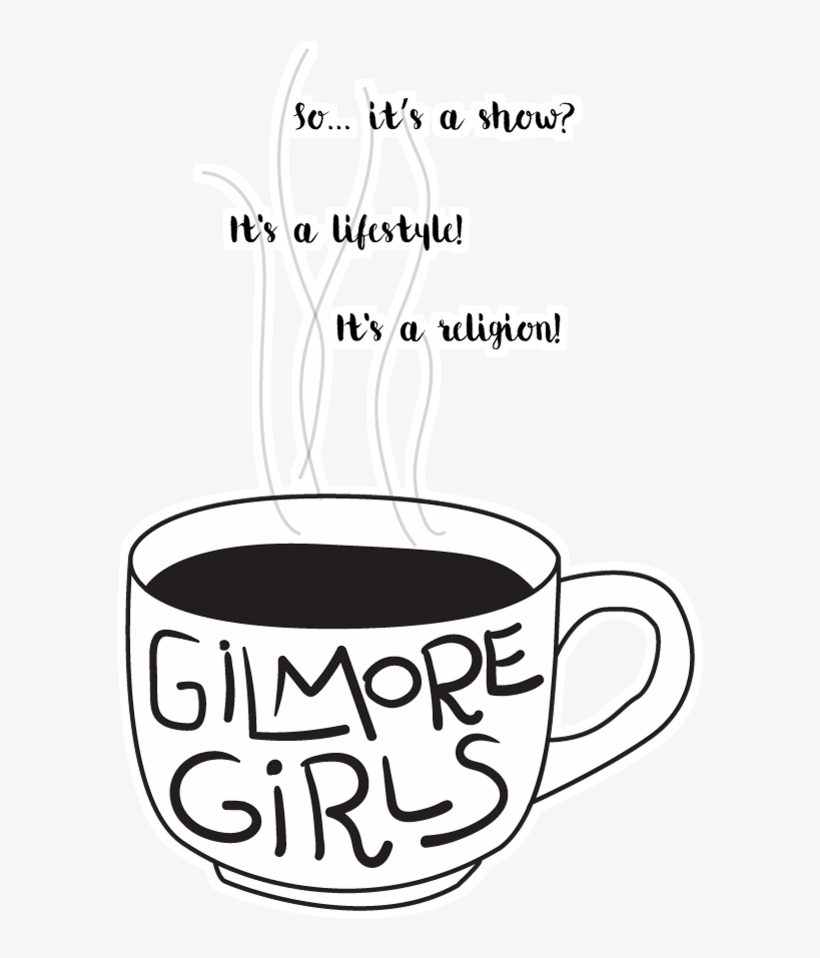 Adesivo Gilmore Girls - It's A Lifestyle! It's A Religion! T-shirt Custom, transparent png download