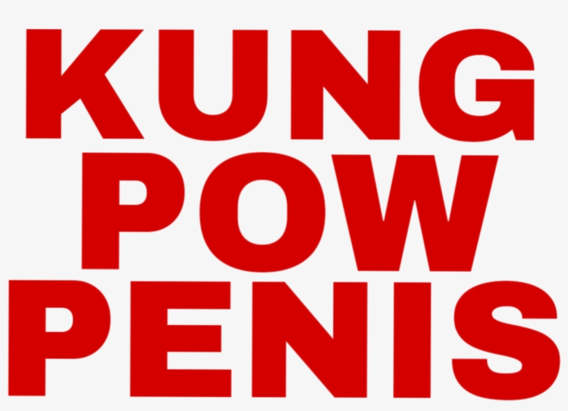 Png - Kungpowpenis - We Re Open Signage, transparent png download