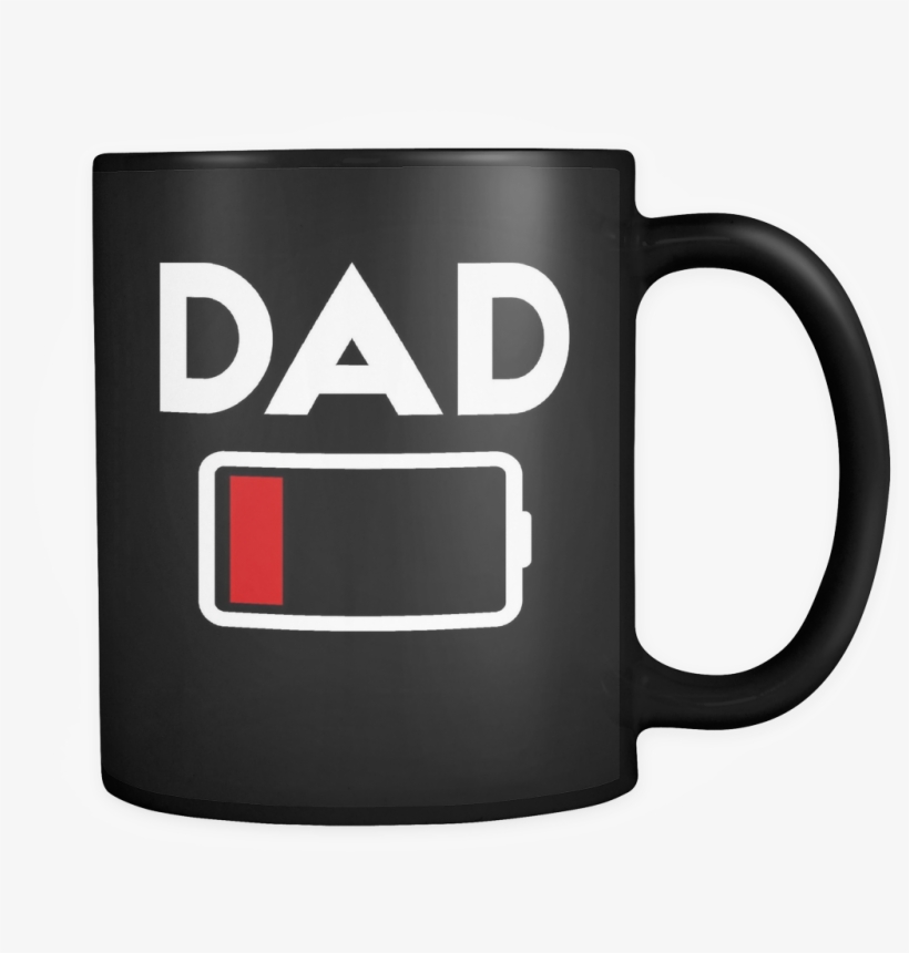 Low Battery Dad - Mom Coffee Mug, transparent png download